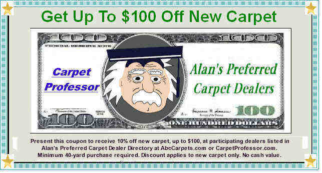 get up to $100 off new carpet at participating dealers.