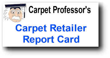 Carpet Retailer Report Card by The Carpet Professor